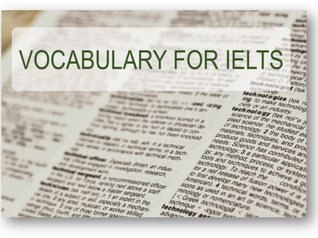 Improve your vocab for IELTS