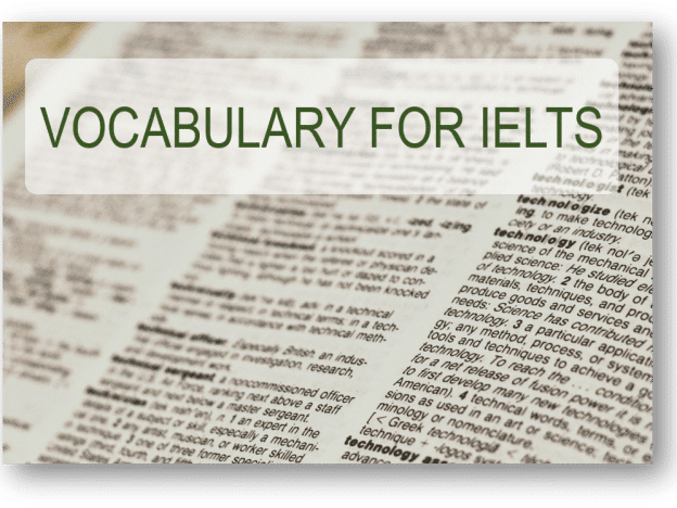 Improve your vocabulary for IELTS